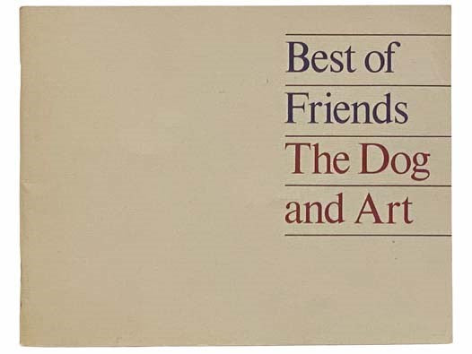 Best of Friends: The Dog and Art