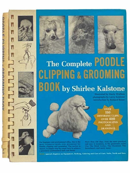 The Complete Poodle Clipping and Grooming Book