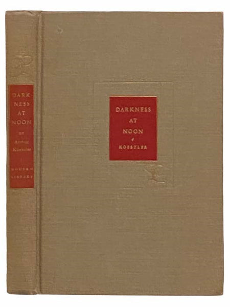 Darkness at Noon (The Modern Library of the World's Best Books ML 74)