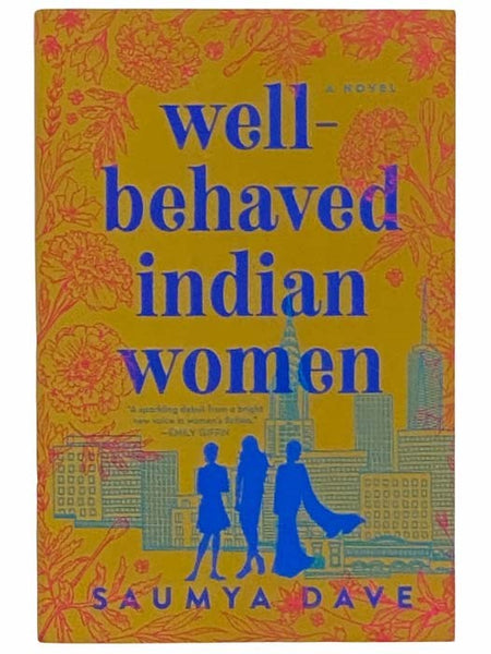 Well-Behaved Indian Women