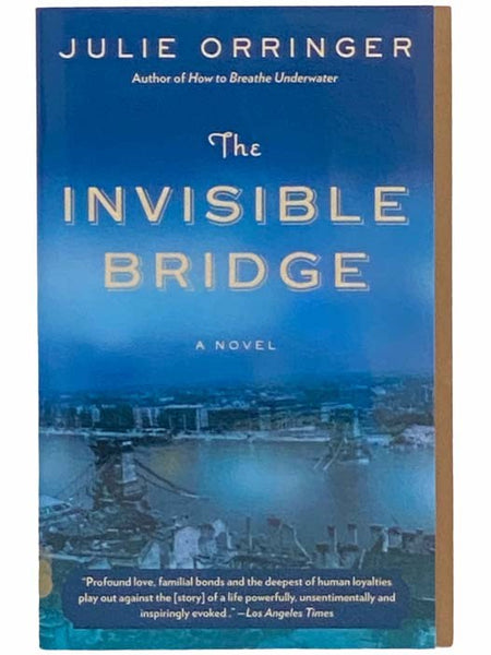 The Invisible Bridge (Vintage Contemporaries)