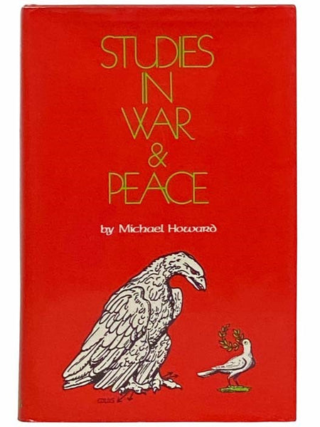Studies in War and Peace