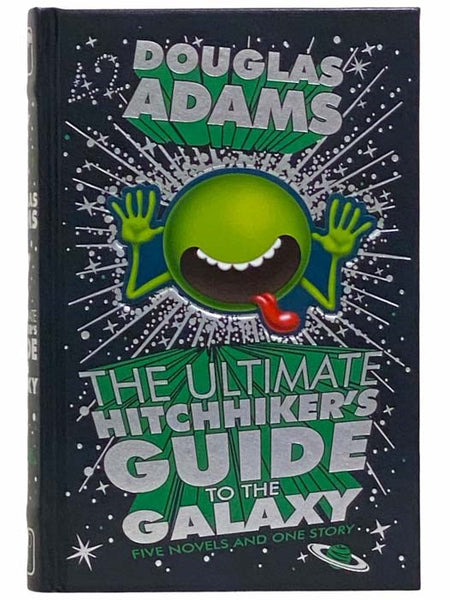 The Ultimate Hitchhiker's Guide to the Galaxy: Five Novels and One Story -- The Hitchhiker’s Guide to the Galaxy; The Restaurant at the End of the Universe; Life, the Universe and Everything; So Long, and Thanks for All the Fish; Mostly Harmless; Young Z…