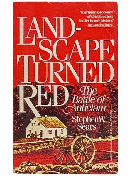 Landscape Turned Red: The Battle of Antietam