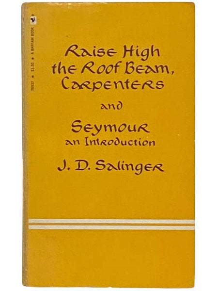 Raise High the Roof Beam, Carpenters and Seymour: An Introduction