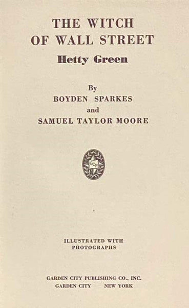 The Witch of Wall Street, Hetty Green