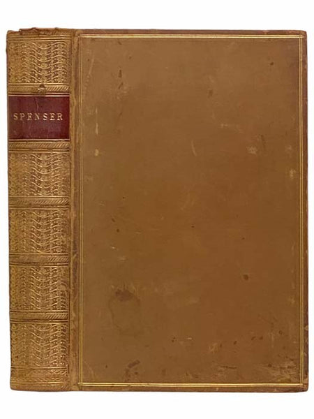 The Works of Edmund Spenser. With a Selection of Notes from Various Commentators; and a Glossarial Index: to which is Prefixed, Some Account of the Life of Spenser
