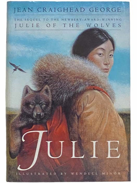Julie (The Sequel to Julie of the Wolves)