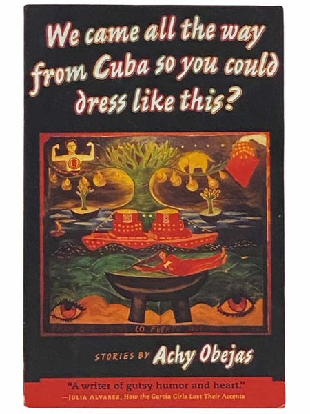 We Came All the Way from Cuba So You Could Dress Like This?