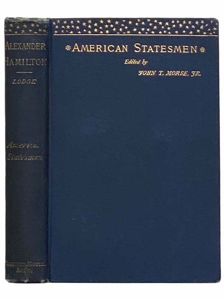 Alexander Hamilton (American Statesmen)