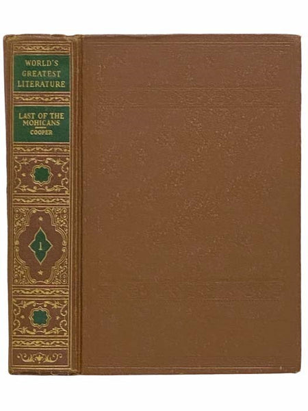 The Last of the Mohicans: A Narrative of 1757 (The World's Greatest Literature)