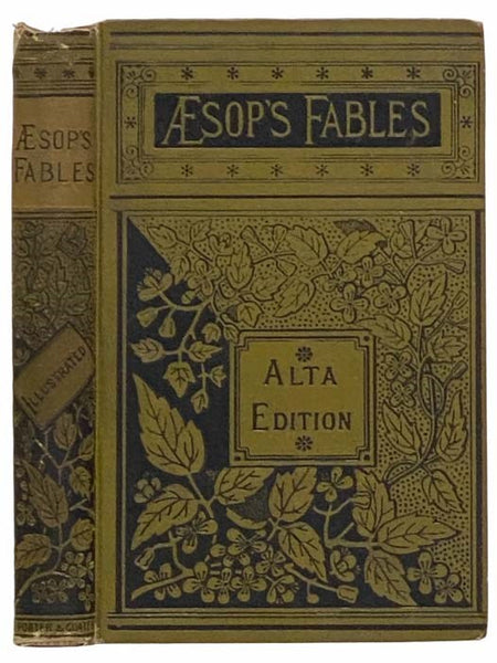 Aesop's Fables: A New Version, Chiefly from Original Sources (Alta Edition)