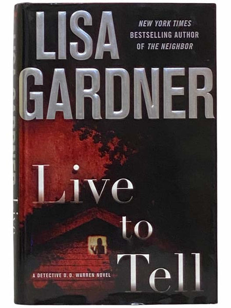 Live to Tell (Detective D.D. Warren)