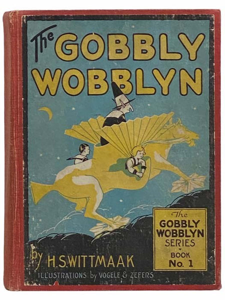 The Gobbly Wobblyn (The Gobbly Wobblyn Series, Book No. 1)