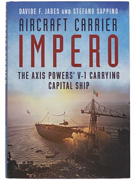 Aircraft Carrier Impero: The Axis Powers' V-1 Carrying Capital Ship
