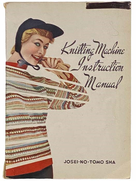 Knitting Machine Instruction Manual