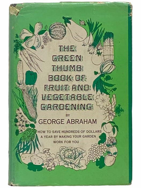 Green Thumb Book of Fruit and Vegetable Gardening