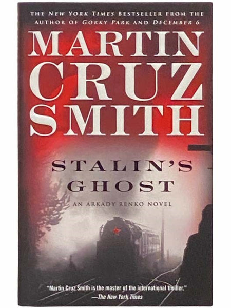 Stalin's Ghost: An Arkady Renko Novel