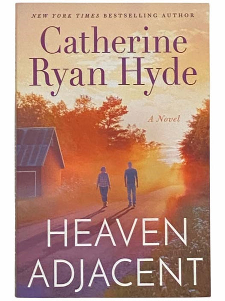 Heaven Adjacent: A Novel