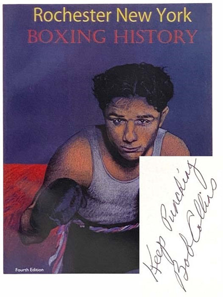 Rochester New York Boxing History (Fourth Edition)