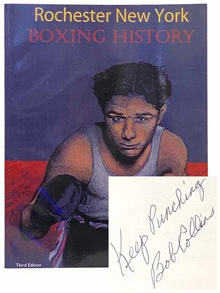 Rochester New York Boxing History (Third Edition)