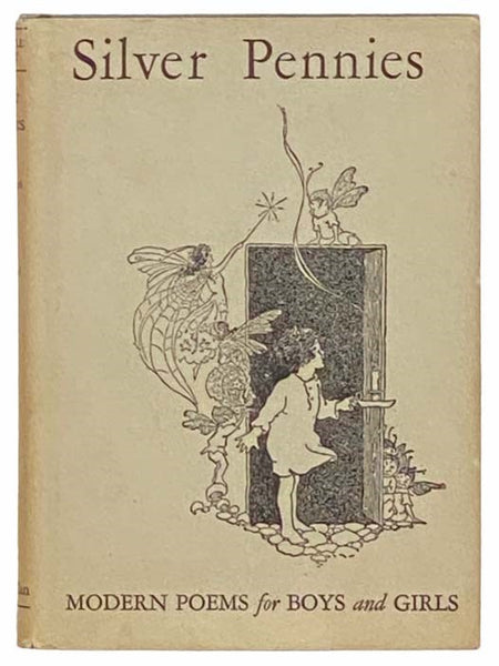Silver Pennies: A Collection of Modern Poems for Boys and Girls
