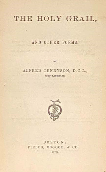 The Holy Grail, and Other Poems