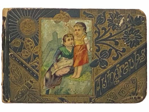 Autograph Album, Circa Late 1800s