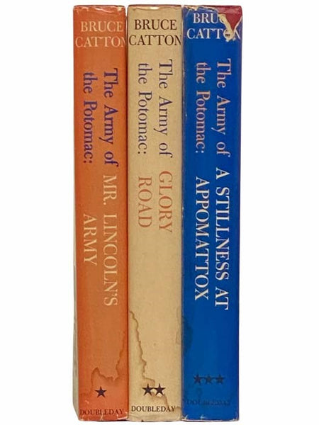 The Army of the Potomac, in Three Volumes: Mr. Lincoln's Army; Glory Road; A Stillness at Appomattox