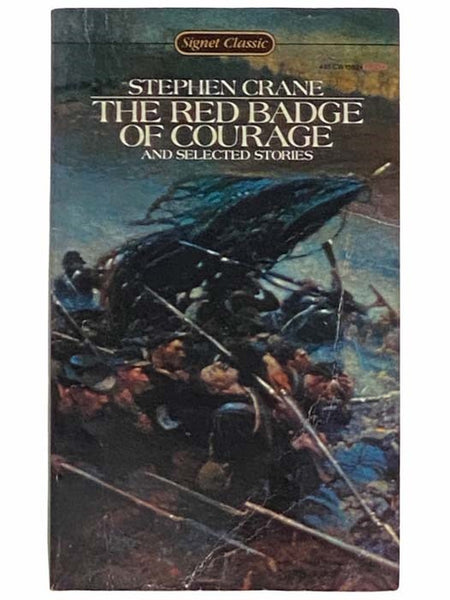 The Red Badge of Courage and Selected Stories (Signet Classic)