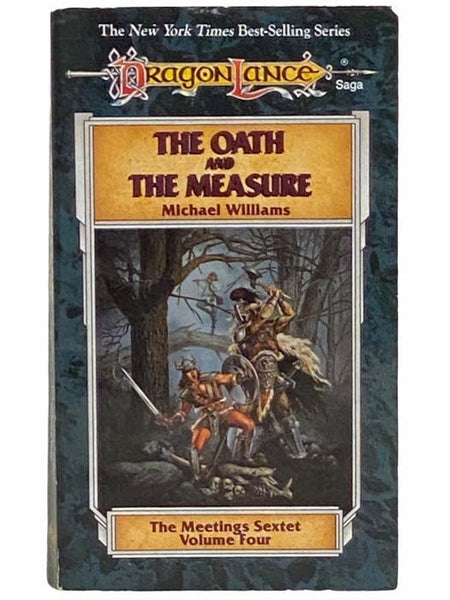 The Oath and the Measure (The Meetings Sextet No. 4)