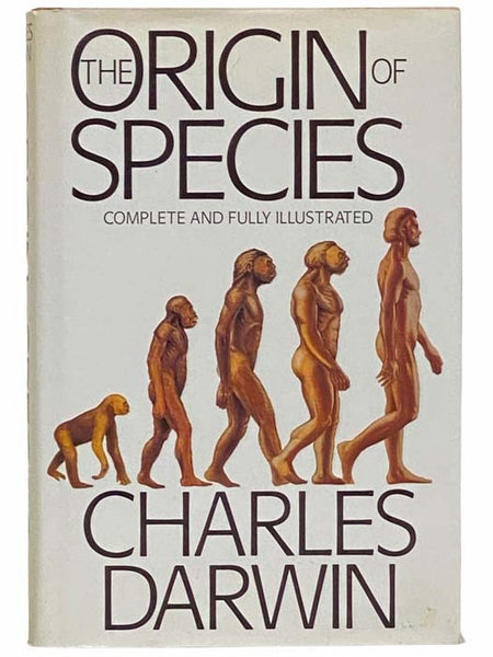 The Origin of Species (Complete and Fully Illustrated)