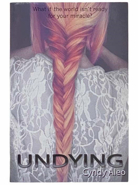 Undying: A Novel