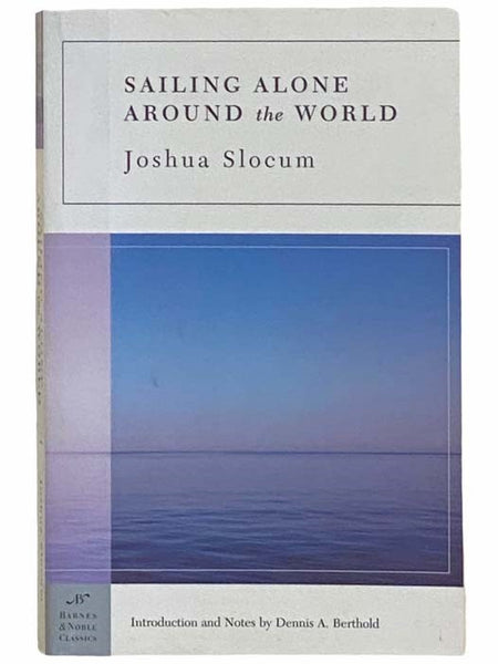 Sailing Alone around the World (Barnes & Noble Classics)