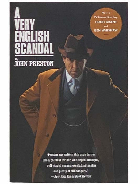 A Very English Scandal: Sex, Lies and a Murder Plot in the Houses of Parliament