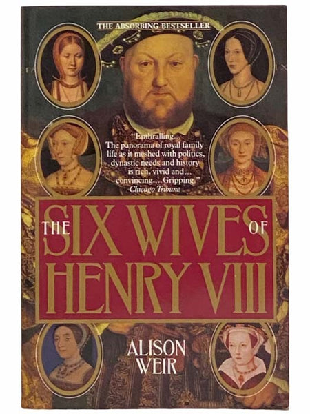 The Six Wives of Henry VIII