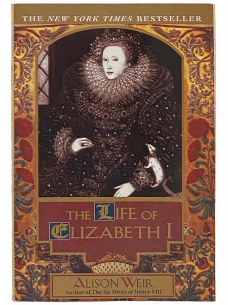 The Life of Elizabeth I