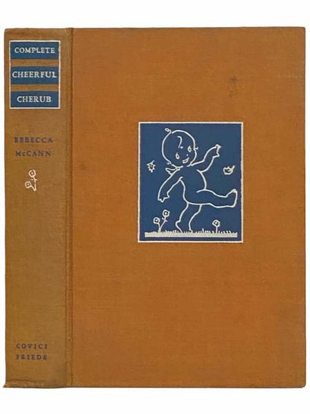 Complete Cheerful Cherub: 1001 Verses, with a Memoir by Mary Graham Bonner