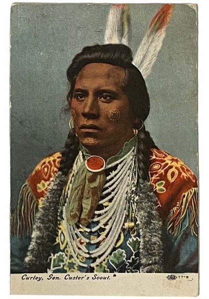 Curley, Gen. Custer's Scout Color Postcard, 1908