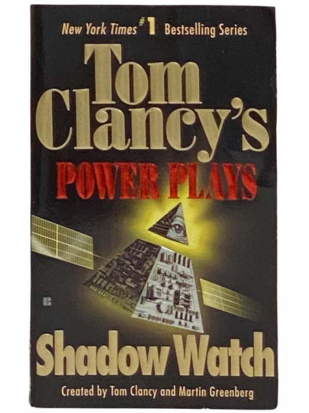 Shadow Watch (Tom Clancy's Power Plays No. 3)