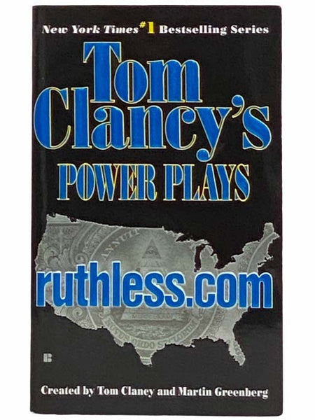 Ruthless Com (Tom Clancy's Power Plays No. 2)