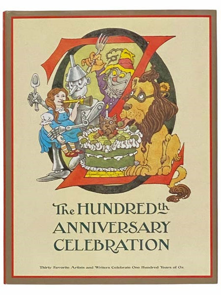 Oz: The Hundredth Anniversary Celebration [100th]