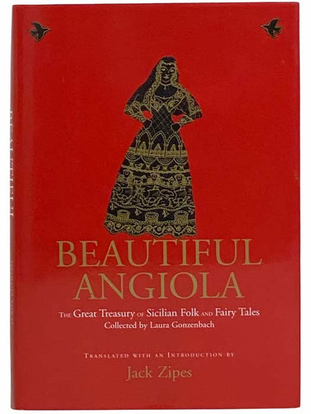 Beautiful Angiola: The Great Treasury of Sicilian Folk and Fairy Tales