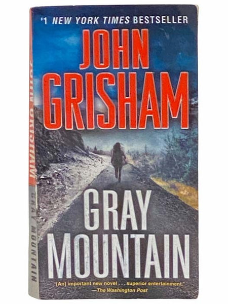 Gray Mountain: A Novel
