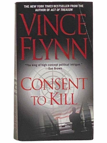 Consent to Kill: A Thriller (A Mitch Rapp Novel)