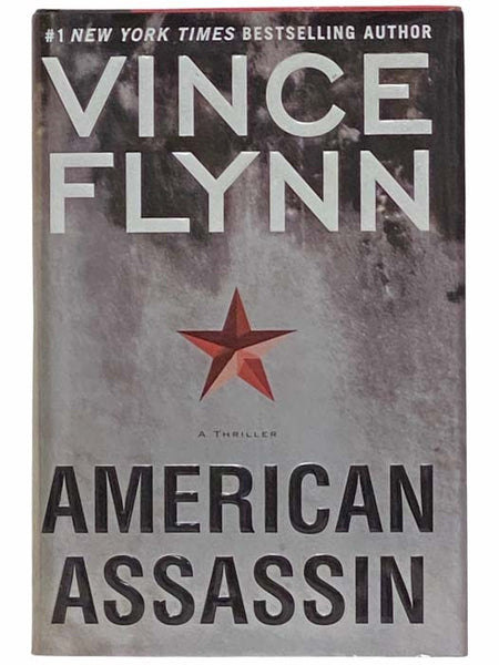 American Assassin: A Thriller (A Mitch Rapp Novel)