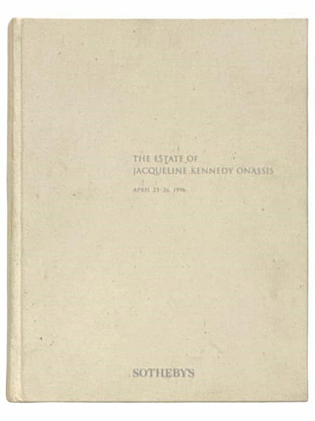The Estate of Jacqueline Kennedy Onassis, April 23-26, 1996