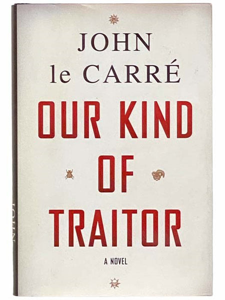 Our Kind of Traitor: A Novel