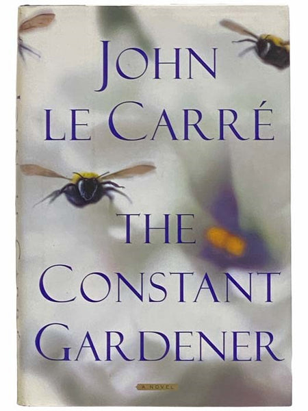 The Constant Gardener: A Novel