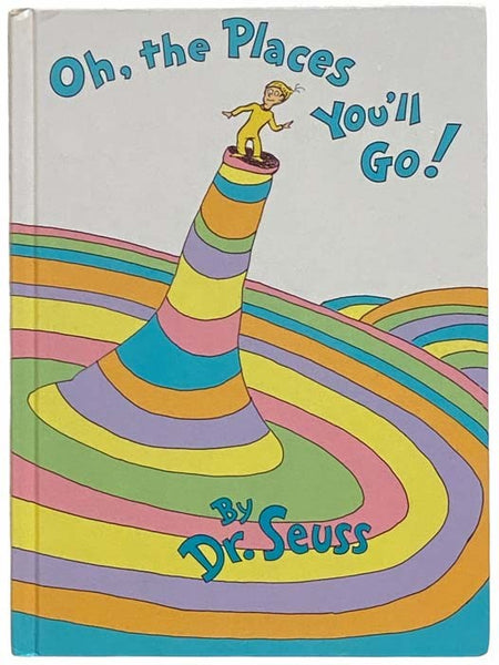 Oh, The Places You'll Go